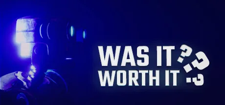 Was It Worth It v1.0.9 - DARKSiDERS cover art