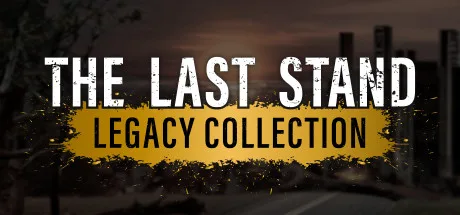 The Last Stand Legacy Collection v1.04 cover art