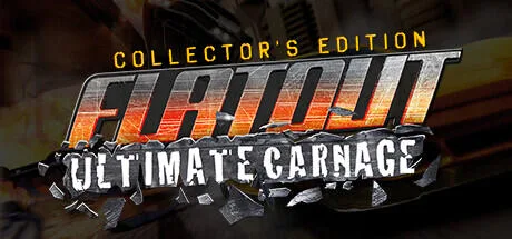 FlatOut Ultimate Carnage Collectors Edition Build 13666642 (TiNYiSO RELEASE) cover art