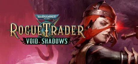 Warhammer 40000 Rogue Trader Void Shadows v1.2.1.7 (FLT RELEASE) cover art
