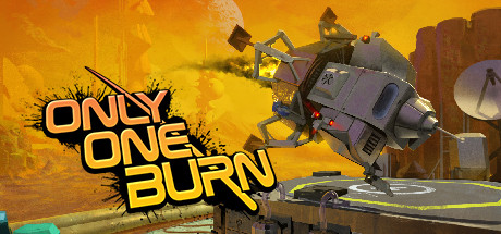 Only One Burn - PLAZA + Update v1.5.1 cover art
