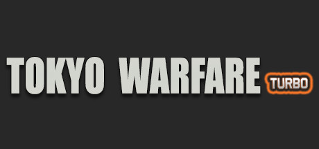 Download Tokyo Warfare Turbo v2020.1 - PLAZA