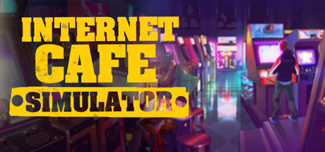Internet Cafe Simulator v1.0 - CODEX + HotFIX cover art