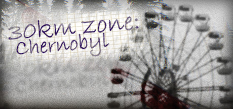 30km survival zone Chernobyl v1.0 - DARKZER0 cover art
