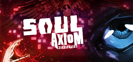 Soul Axiom Rebooted v1.0 - HOODLUM cover art
