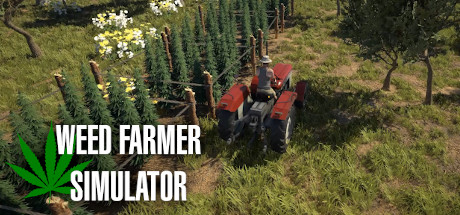 Weed Farmer Simulator v20200317 - Early Access cover art