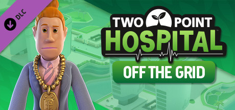 Two Point Hospital Off the Grid - CODEX + Update v1.21.55236 cover art