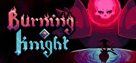 Burning Knight v1.0.4 - Demo version cover art
