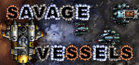 Savage Vessels v01.04.2020 cover art