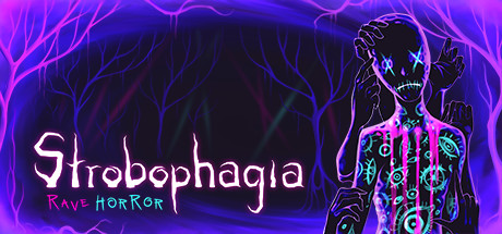 Strobophagia Rave Horror v1.0 - DARKSiDERS cover art
