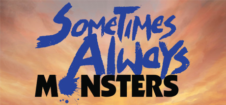 Sometimes Always Monsters Special Edition Build 457 - PLAZA cover art