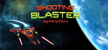 Shooting Blaster Big Bang Boom - PLAZA + Update v1.2 cover art