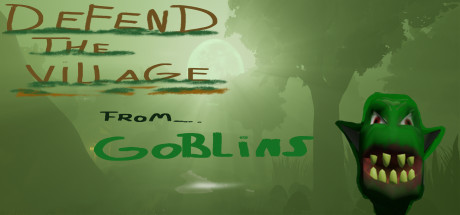 Defend the village from goblins v1.0 - PLAZA cover art