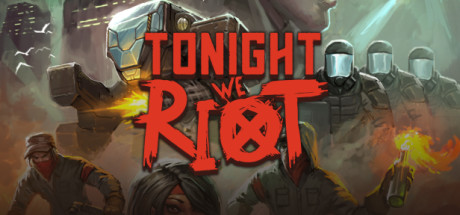 Tonight We Riot v1.0 - DARKZER0 cover art