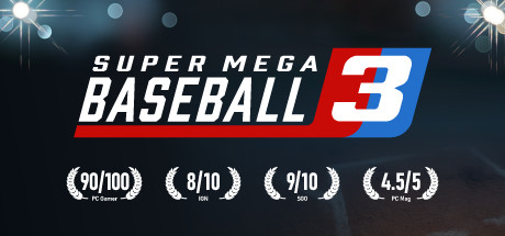 Super Mega Baseball 3 - PLAZA + Update v1.0.51768.0 cover art