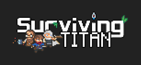 Download game Surviving Titan v0.7.6 latest version