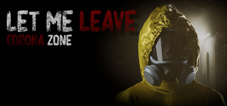 Let me leave corona zone v1.0 - PLAZA cover art
