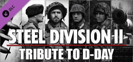 Steel Division 2 Tribute to D-Day - CODEX + Update v37929 cover art