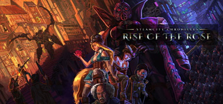 SteamCity Chronicles Rise Of The Rose v1.0 - HOODLUM cover art