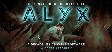 Half-Life Alyx Final Hours - SKIDROW cover art