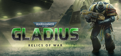 Warhammer 40000 Gladius v1.17.2 + Update (RUNE) all DLC cover art