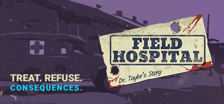 Download game Field Hospital Dr Taylors Story Build 5892973 latest version