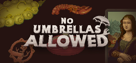 No Umbrellas Allowed v1.1.3 cover art