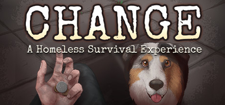CHANGE A Homeless Survival Experience Build 18823984 cover art