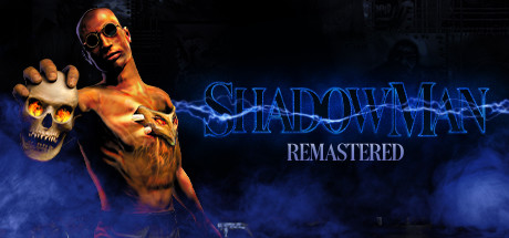 Shadow Man Remastered - CODEX + Update v1.31 cover art
