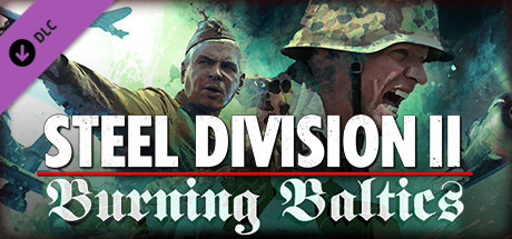 Steel Division 2 Burning Baltics - CODEX + Update v51345 cover art