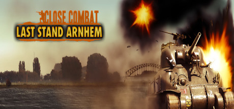 Close Combat Last Stand Arnhem v6.00.04 cover art