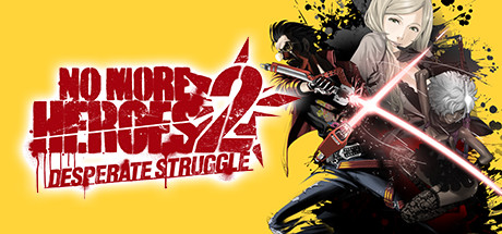 No More Heroes 2 Desperate Struggle - CODEX + Update v20210714 cover art
