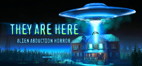 They Are Here Alien Abduction Horror v2021.06.10 cover art