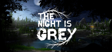 The Night is Grey v1.4 (SKIDROW Release) cover art