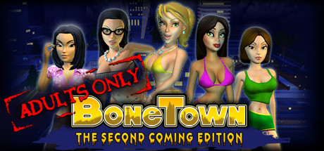 BoneTown The Second Coming Edition v2021.07.04 - Goldberg cover art