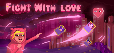Fight with love v2021.07.05 cover art