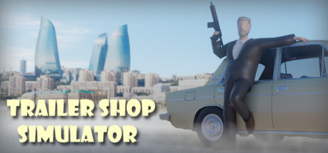 Trailer Shop Simulator v1.0 - DARKSiDERS cover art