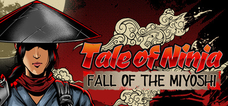 Download game Tale of Ninja Fall of the Miyoshi v1.0.2 - PLAZA latest version