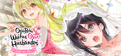OshiRabu Waifus Over Husbandos Loveordie v1.0 - DARKSiDERS cover art