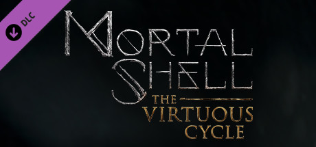 Mortal Shell The Virtuous Cycle PROPER - CODEX + Update v1.014707 cover art