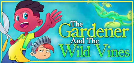 The Gardener and the Wild Vines v2021.09.09 cover art