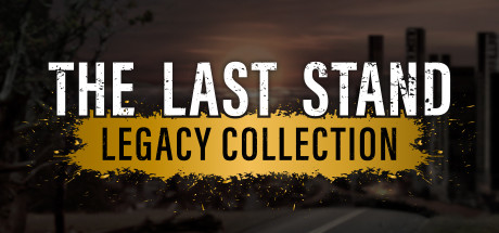 The Last Stand Legacy Collection v1.04 cover art