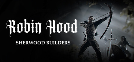 Robin Hood Sherwood Builders (RUNE RELEASE): Update v04.12.16.01 cover art