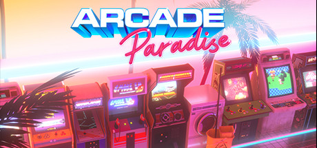 Arcade Paradise v1.3.20230515 (Digital Deluxe Edition) cover art