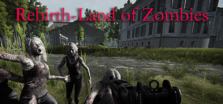 Rebirth Land of Zombies v1.0 - DARKSiDERS cover art