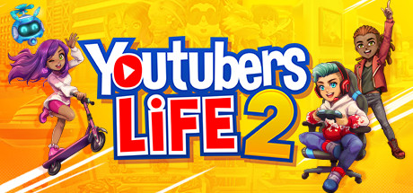 Youtubers Life 2 v1.3.1.011 cover art
