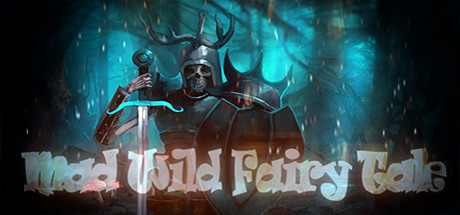 Mad Wild Fairy Tale v1.0 - DARKSiDERS cover art