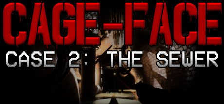 CAGE FACE Case 2 The Sewer v1.0 - DARKSiDERS cover art