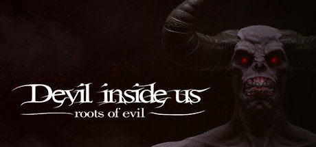 Devil Inside Us Roots of Evil Build 7554502 - PLAZA cover art