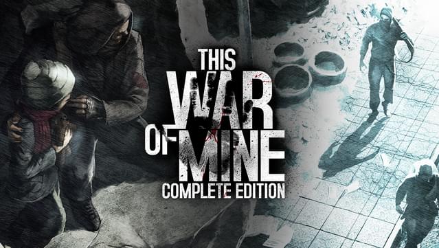 This War of Mine Complete Edition v6.0.8 - GOG cover art